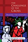 The Challenge of the Cross