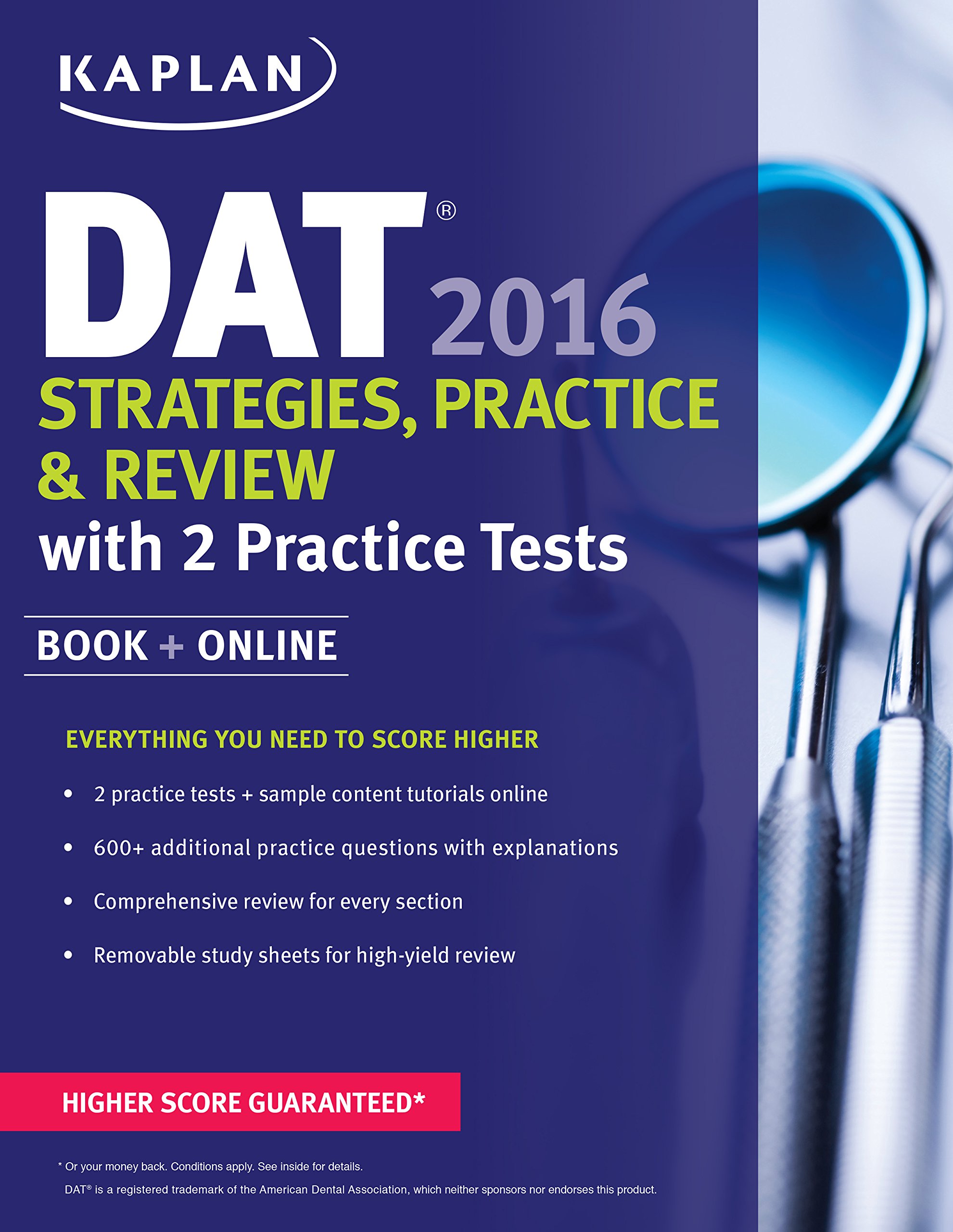 Kaplan DAT 2016 Strategies, Practice, and Review with 2 Practice Tests