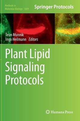 Plant Lipid Signaling Protocols