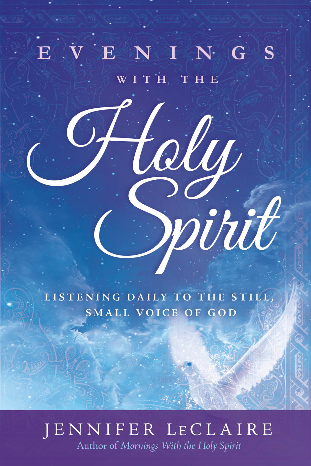 Evenings With the Holy Spirit