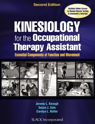 Kinesiology for the Occupational Therapy Assistant