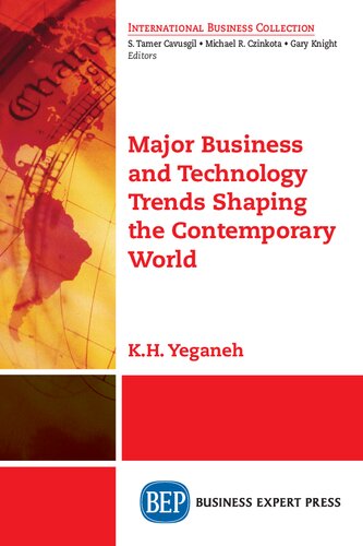 Major business and technology trends shaping the contemporary world