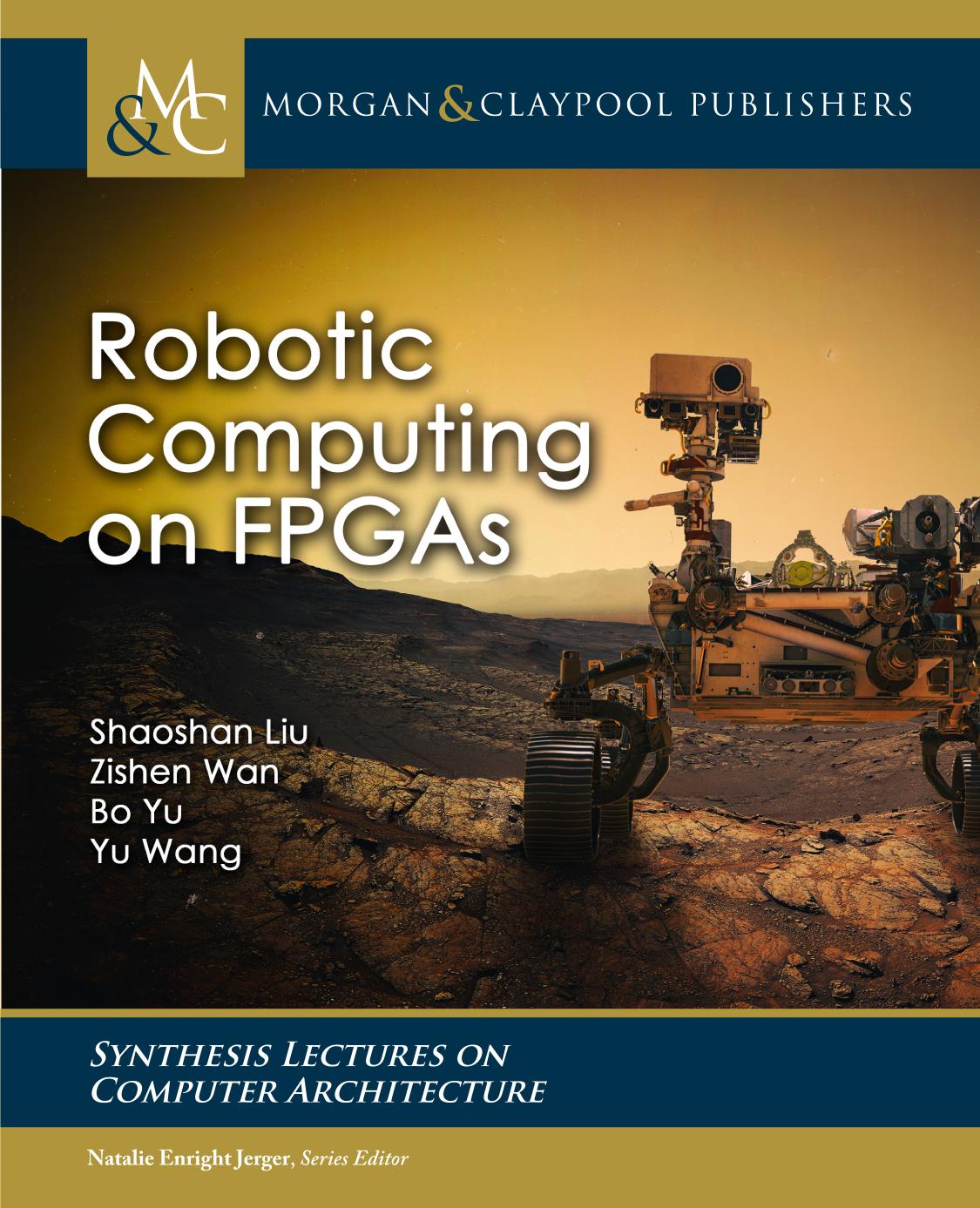 Robotic computing on FPGAs