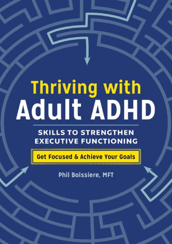 Thriving with Adult ADHD