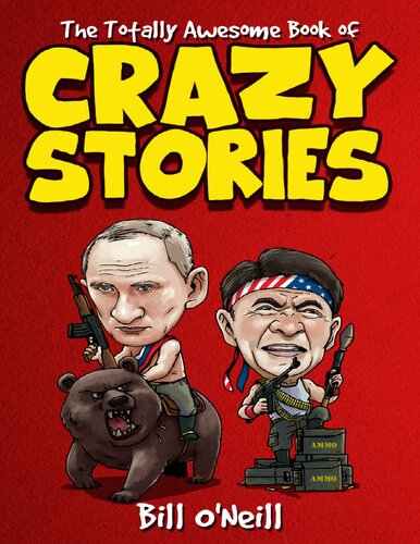 The Totally Awesome Book of Crazy Stories