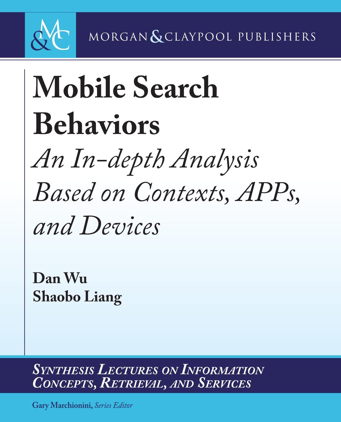 Mobile Search Behaviors