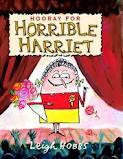 Hooray for Horrible Harriet