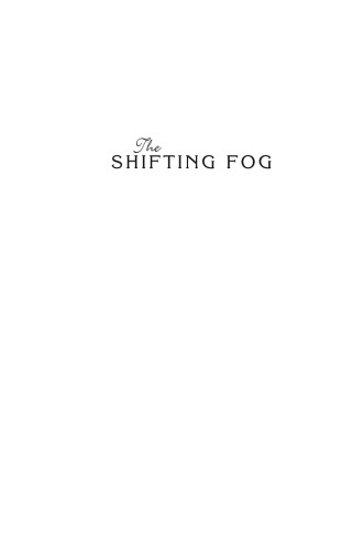 The Shifting Fog