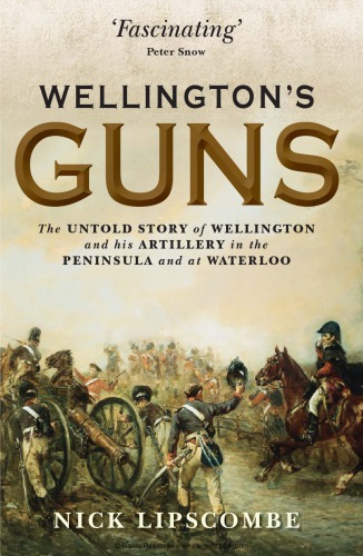 Wellington’s Guns