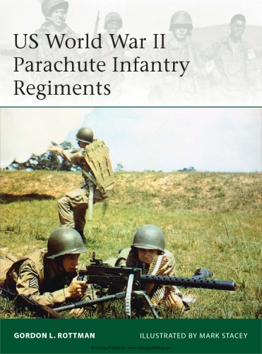 US World War II Parachute Infantry Regiments