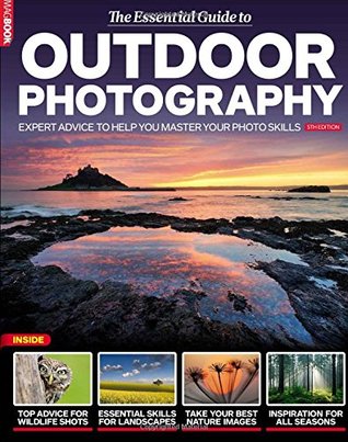 Essential Guide to Outdoor Photography 5