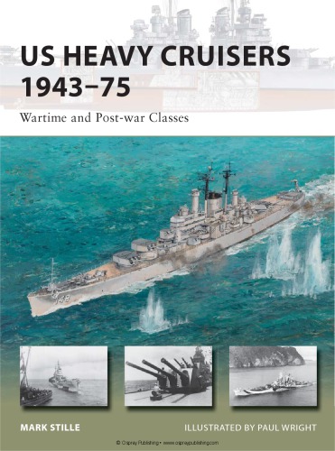 US Heavy Cruisers 1943–75