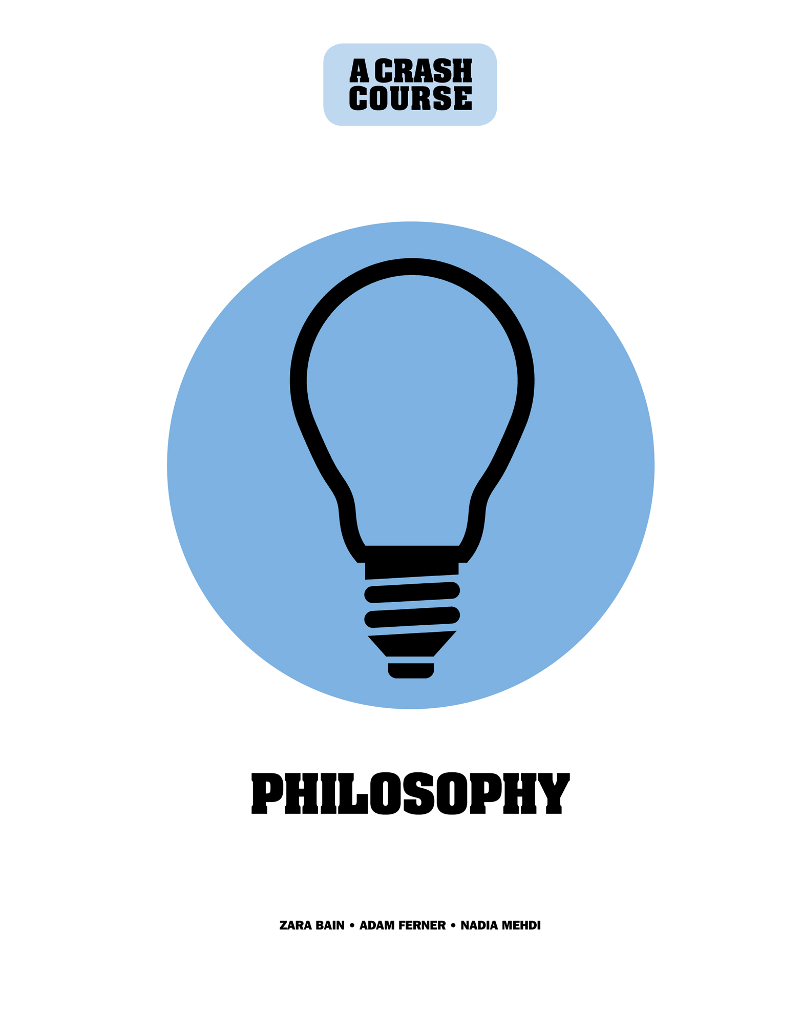 Philosophy : a crash course