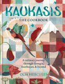 Kaukasis The Cookbook