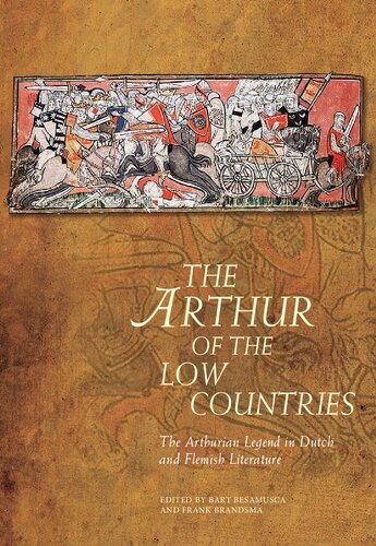 The Arthur of the Low Countries