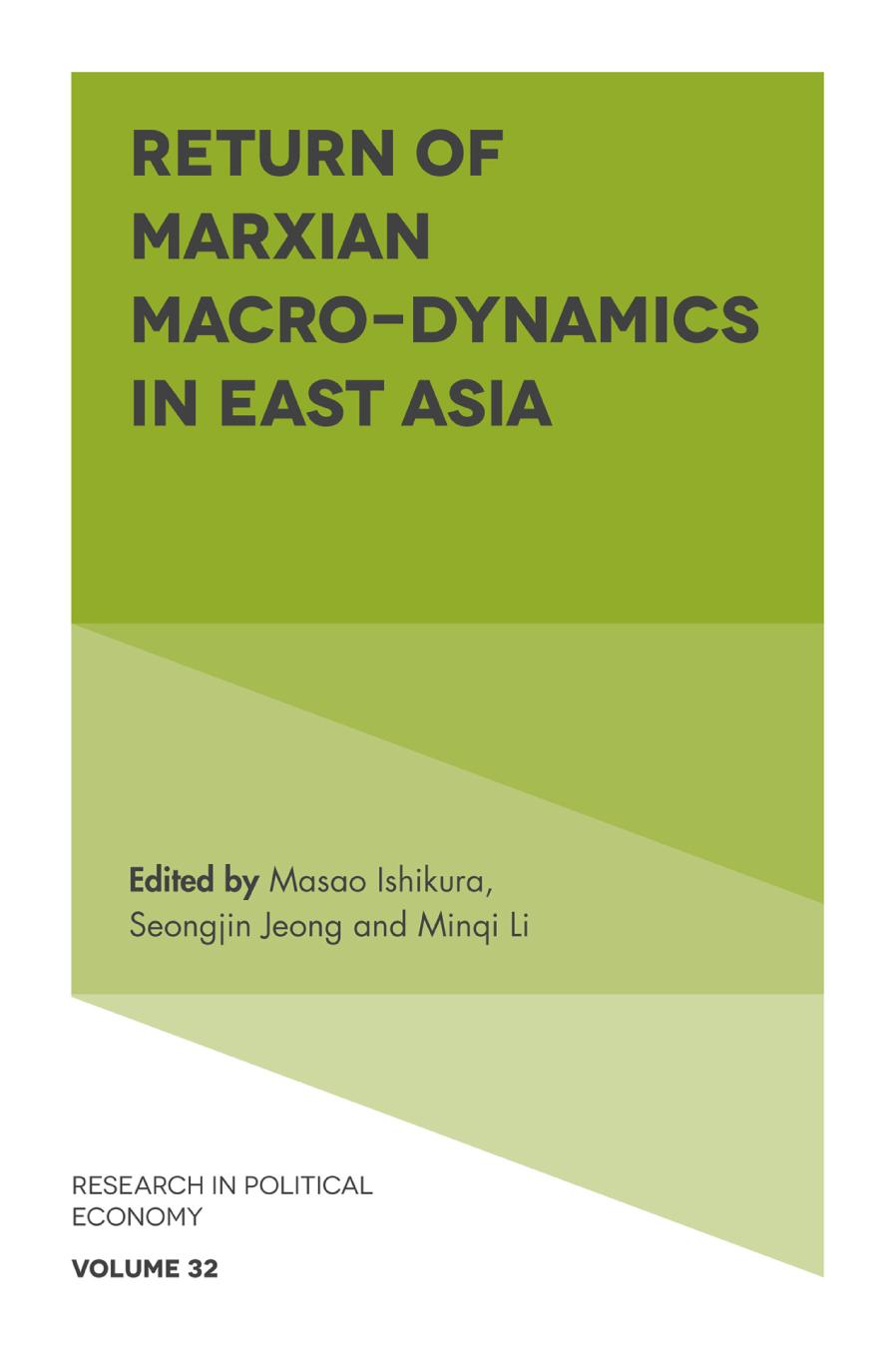 Return of Marxian Macro-Dynamics in East Asia