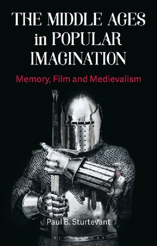 The Middle Ages in Popular Imagination