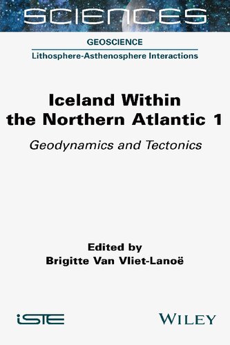 Iceland within the Northern Atlantic. 1, Geodynamics and tectonics