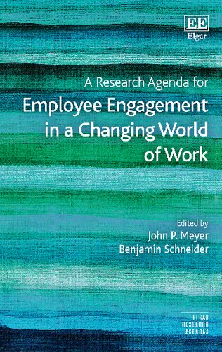 A Research Agenda for Employee Engagement in a Changing World of Work