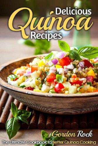 Delicious Quinoa Recipes