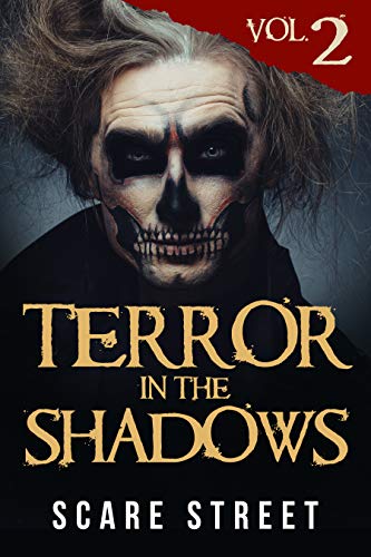 Terror in the Shadows