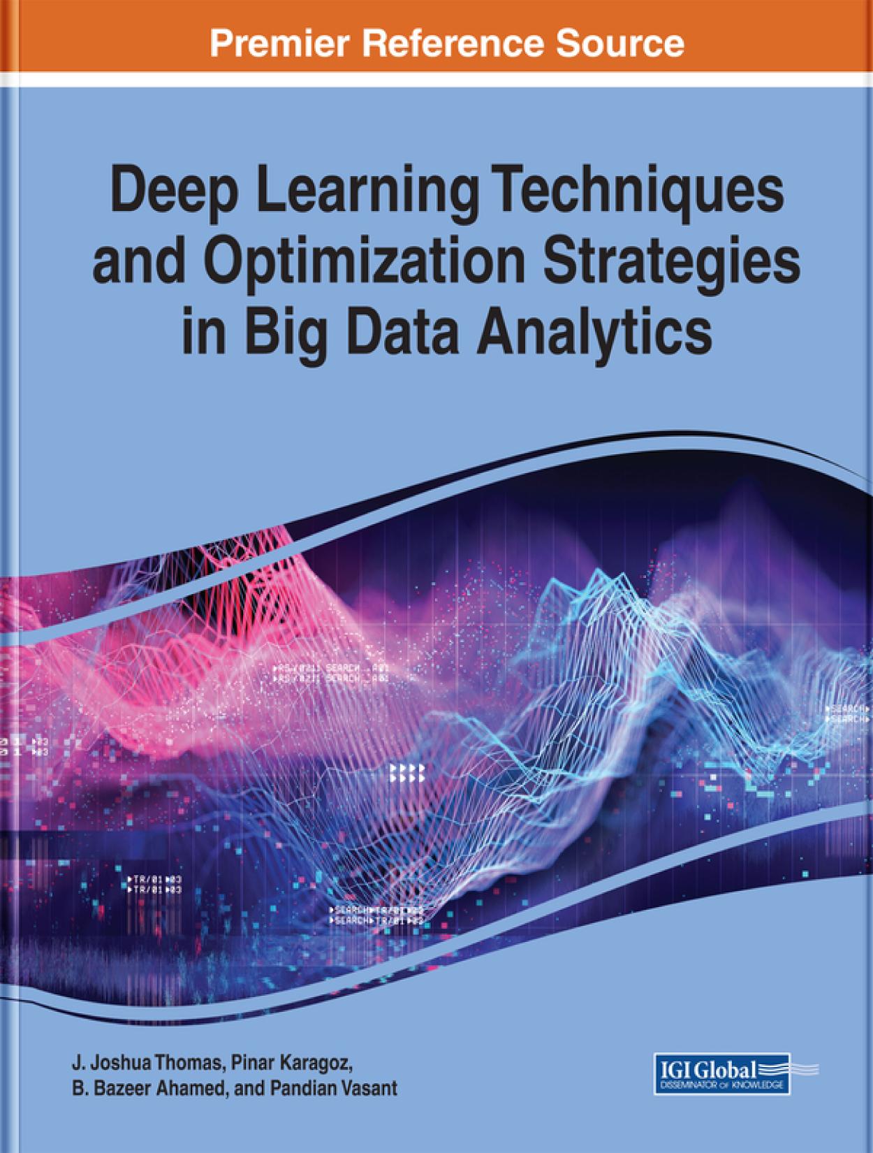 Deep Learning Techniques and Optimization Strategies in Big Data Analytics