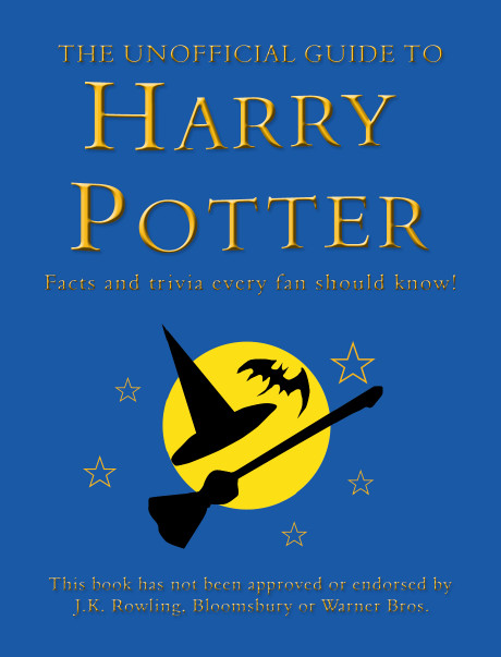 The Unofficial Guide to Harry Potter