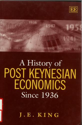 A History Of Post Keynesian Economics Since 1936