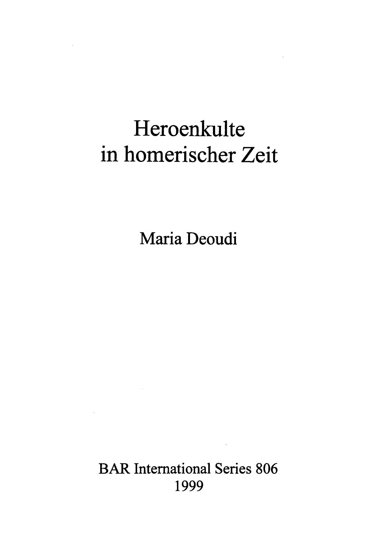 Heroenkulte in Homerischer Zeit