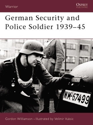 German Security and Police Soldier 1939–45