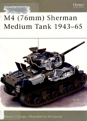 M4 (76mm) Sherman Medium Tank 1943–65