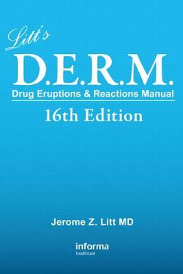 Litt's Drug Eruptions &amp; Reactions Manual