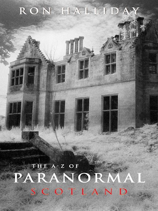 The A to Z of Paranormal Scotland