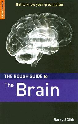 The Rough Guide to The Brain