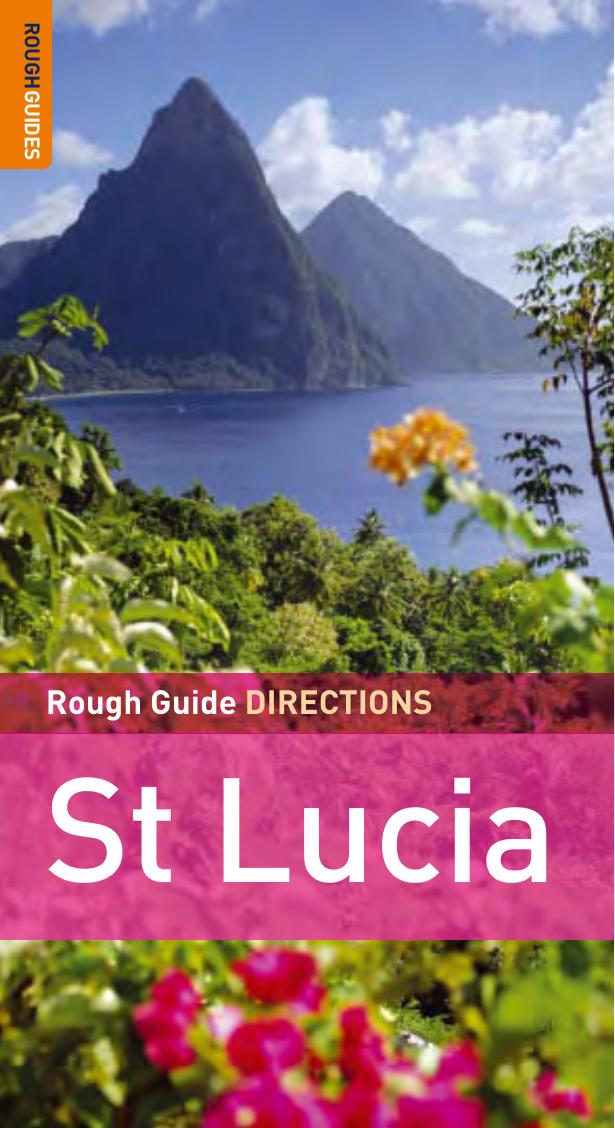 The Rough Guides' St. Lucia Directions