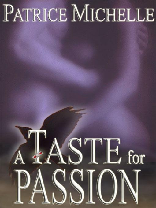 A Taste for Passion