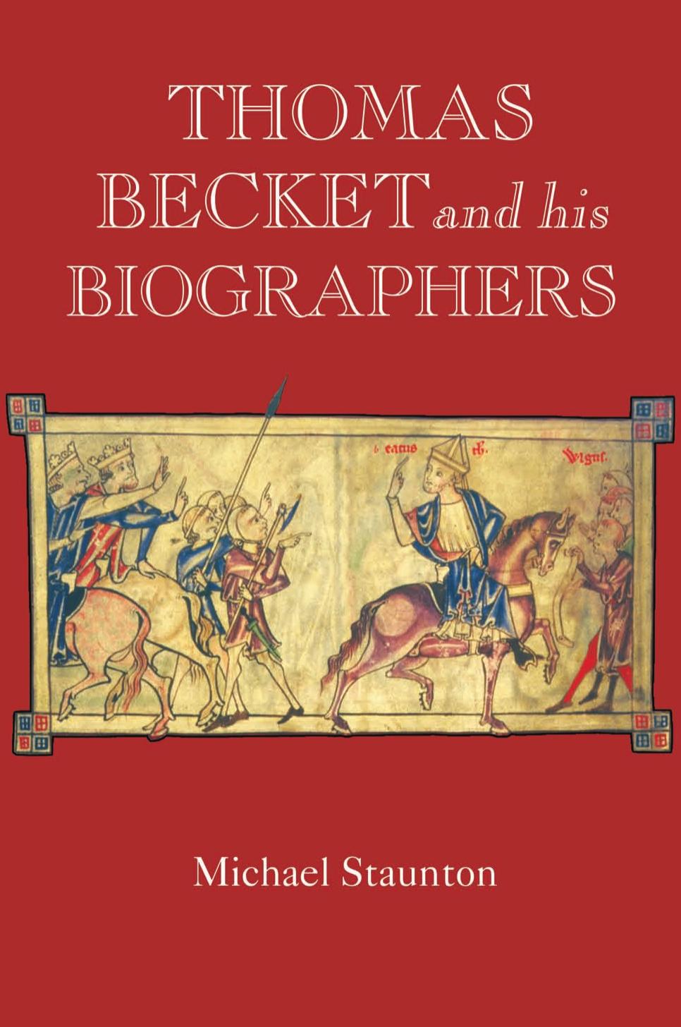 Thomas Becket and His Biographers