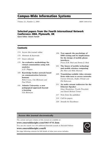 Campus-wide information systems Vol. 21, No. 5, Selected papers from the 4th international network conference 2004 Plymouth UK