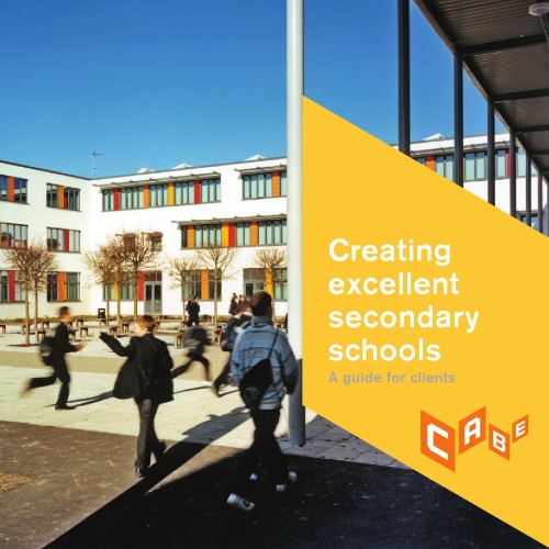 Creating excellent secondary schools : a guide for clients.