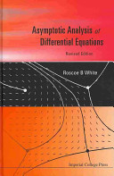 Asymptotic Analysis of Differential Equations