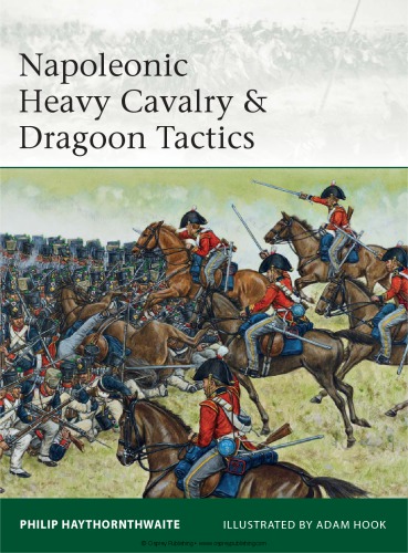 Napoleonic Heavy Cavalry &amp; Dragoon Tactics