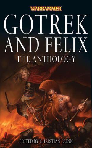 Gotrek and Felix