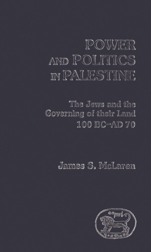 Power and Politics in Palestine