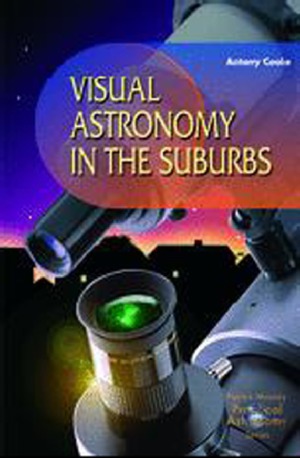 Visual Astronomy in the Suburbs