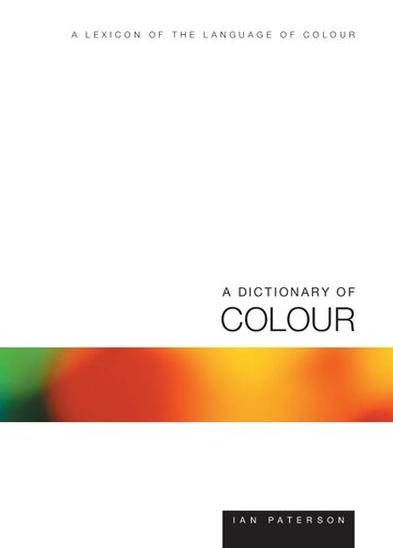 A Dictionary of Colour