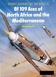 Bf 109 Aces of North Africa and the Mediterranean