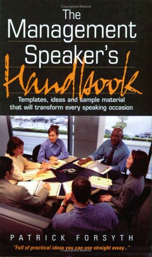 The Management Speaker's Handbook