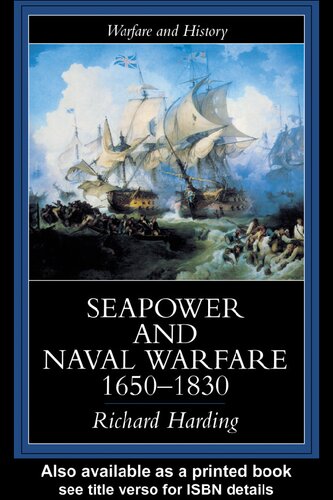 Seapower and Naval Warfare, 1650-1830