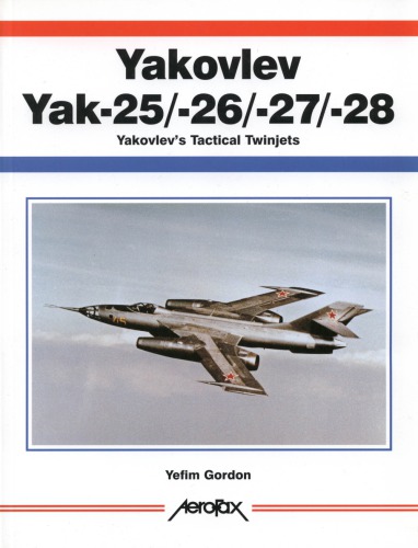 Yakovlev Yak -25/26/27/28 -Aerofax