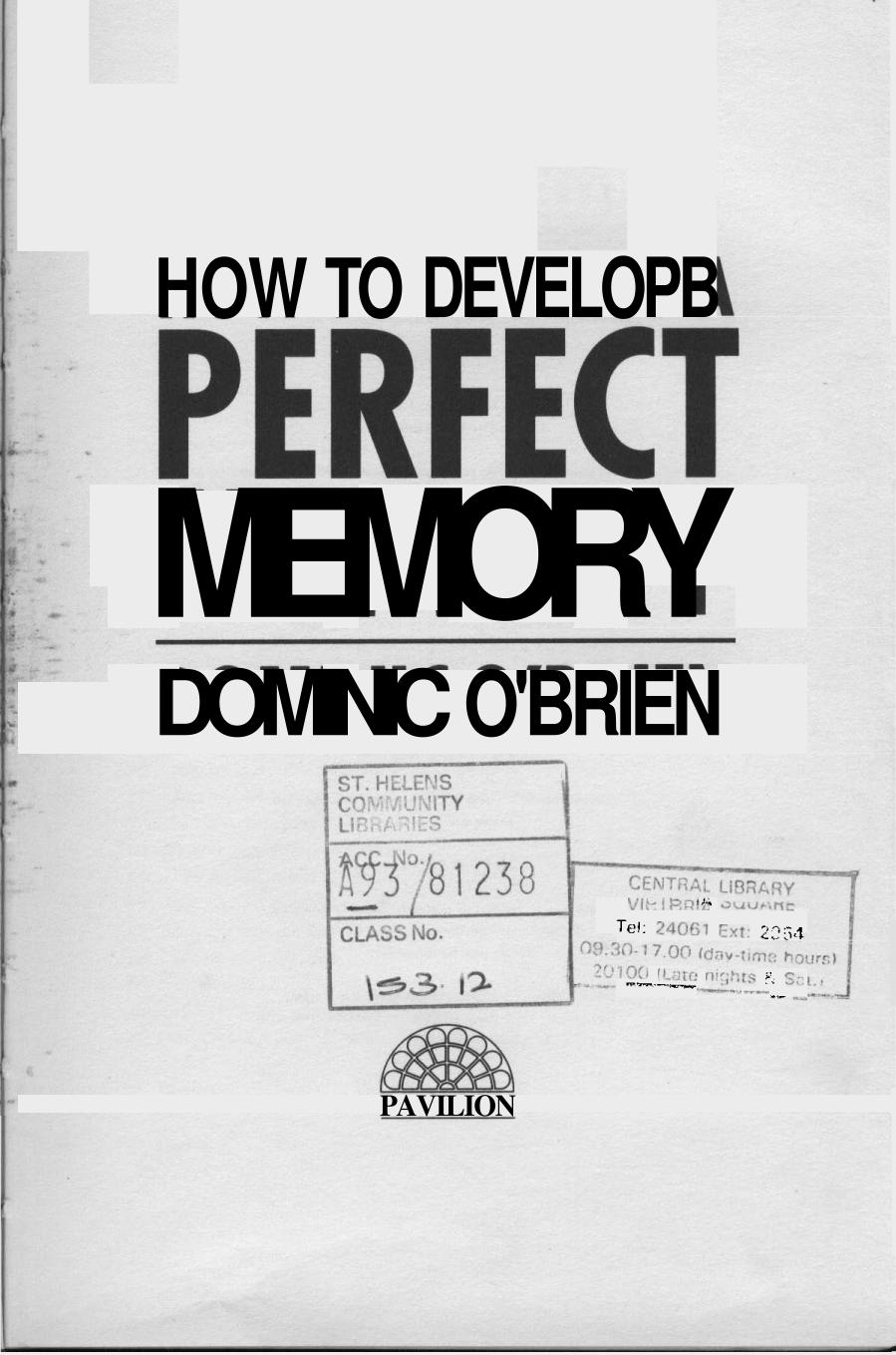 How to Develop a Perfect Memory